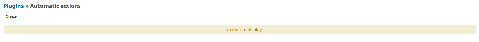 =1894x168 Automatic actions page without any actions